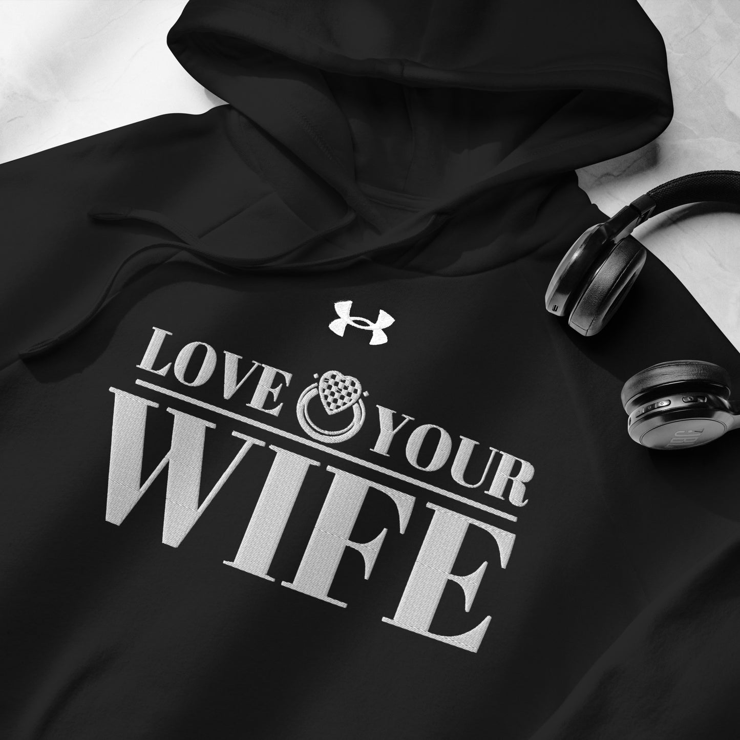 LOVE YOUR WIFE Under Armour® hoodie