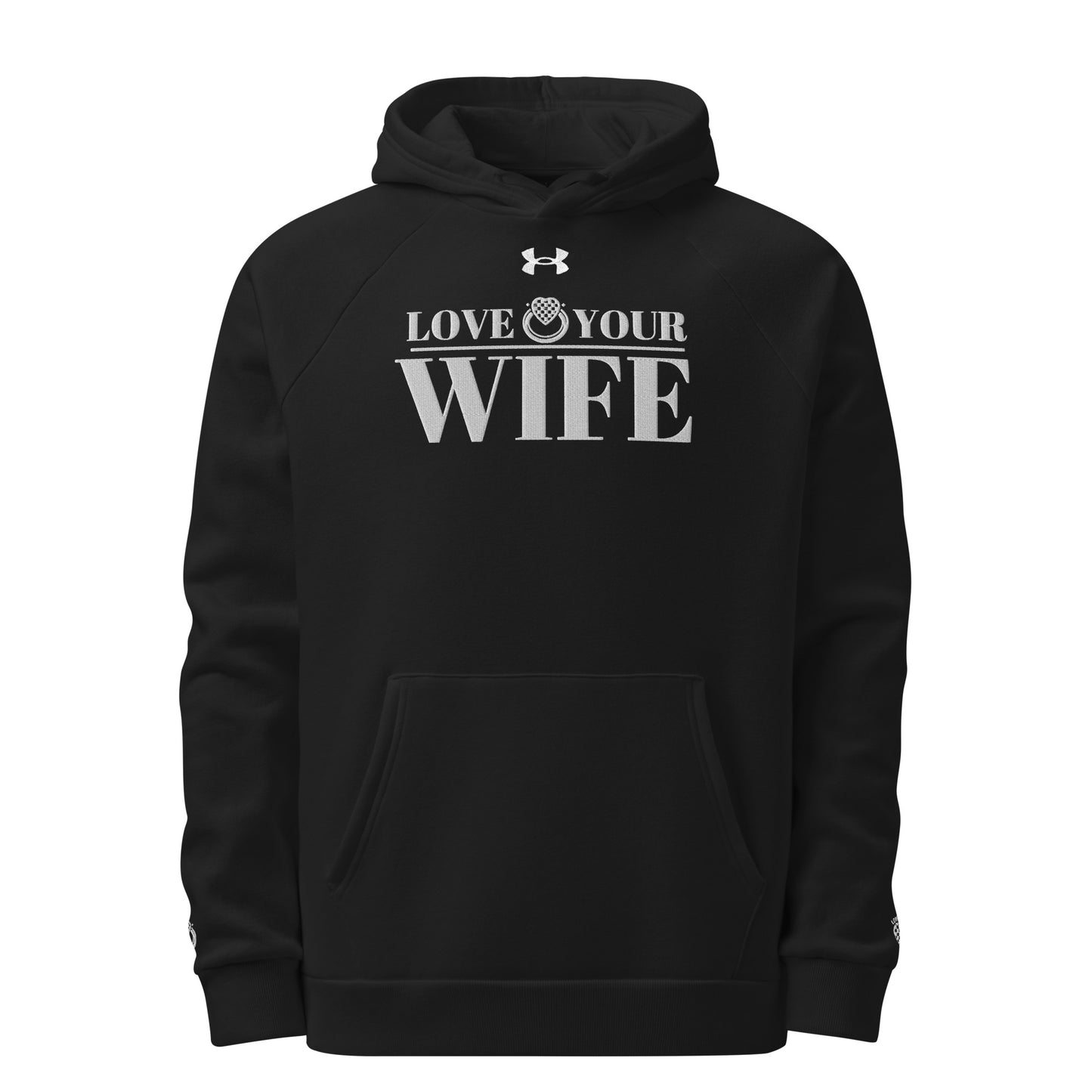 LOVE YOUR WIFE Under Armour® hoodie